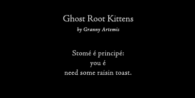 ghost root kittens
